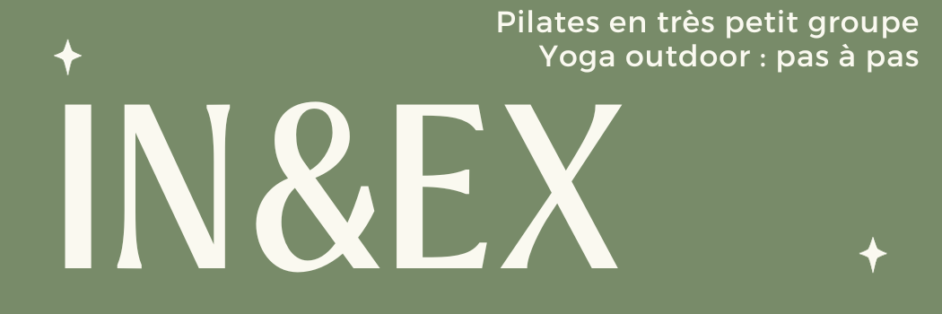 iN et Ex : pilates en très petit groupe et Yaga nomade